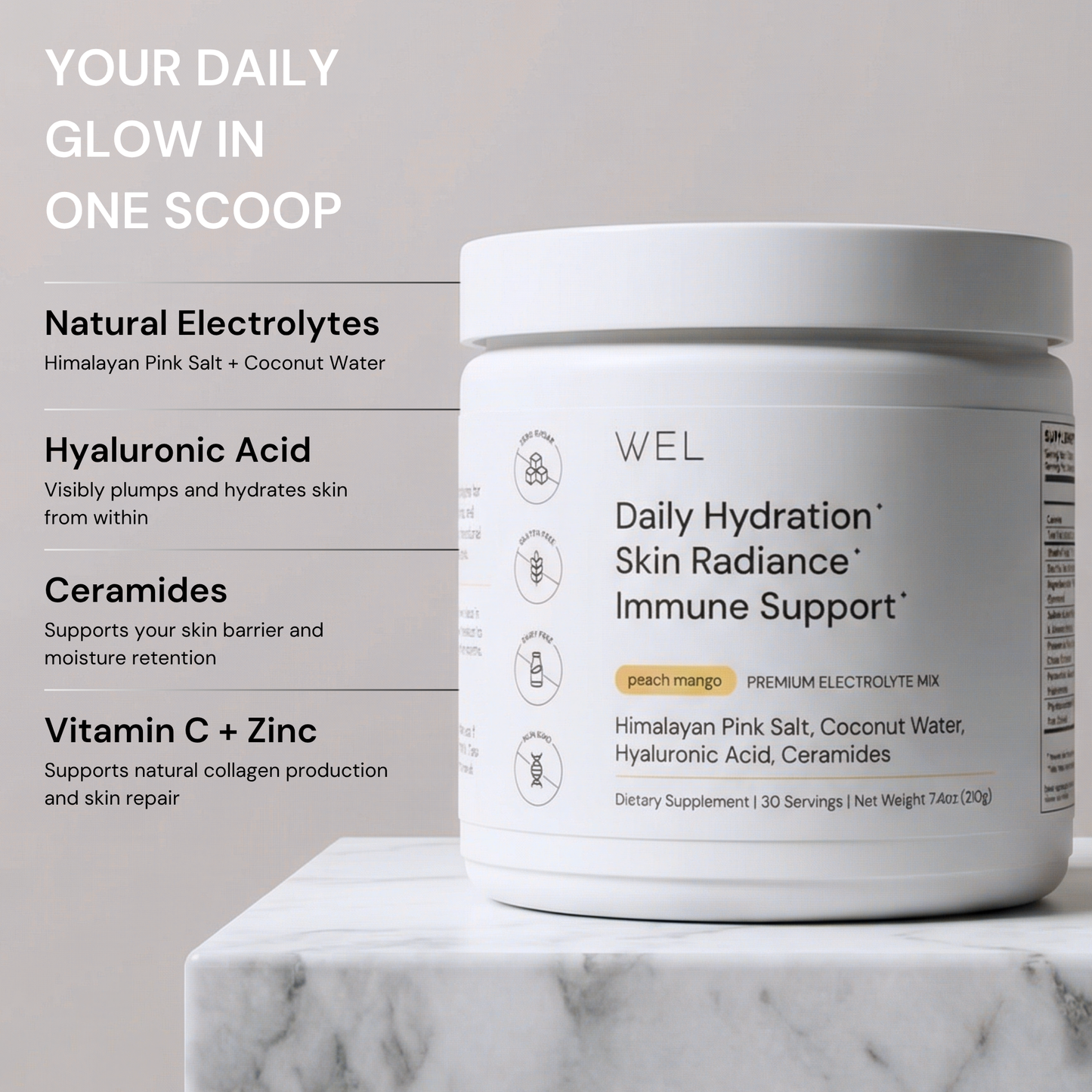 A white plastic tub of WEL Daily Hydration Immune Support dietary supplement sits on a white marble pedestal against a light beige background. The left side features a text panel detailing key ingredients: Natural Electrolytes, Hyaluronic Acid, Ceramides, and Vitamin C + Zinc.